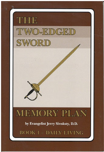 The Two-edged Sword Memory Plan: Book 1 - Daily Living