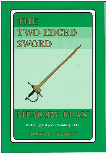 The Two-edged Sword Memory Plan: Book 4 - Family