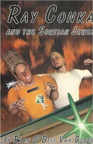 Ray Conka and the Sortian Jewel