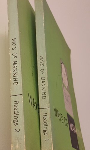 2 Volumes of Walter Goldschmidt's Readings in the Ways of Mankind 1) Vol. 1 Topics I-V 1) Vol. 2 Topics VI-XI