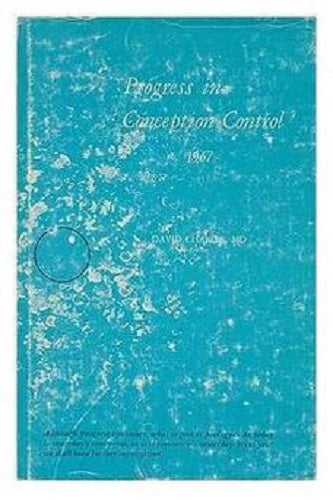 Progress in Conception Control 1967