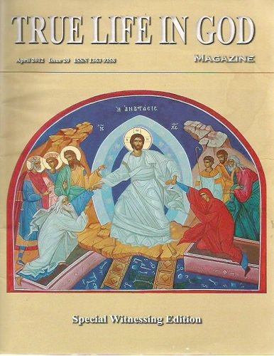 True Life in God Magazine: April 2012, Issue 20 (Special Witnessing Edition)