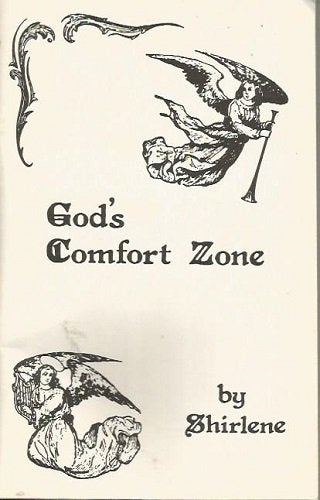 God's Comfort Zone by Shirlene