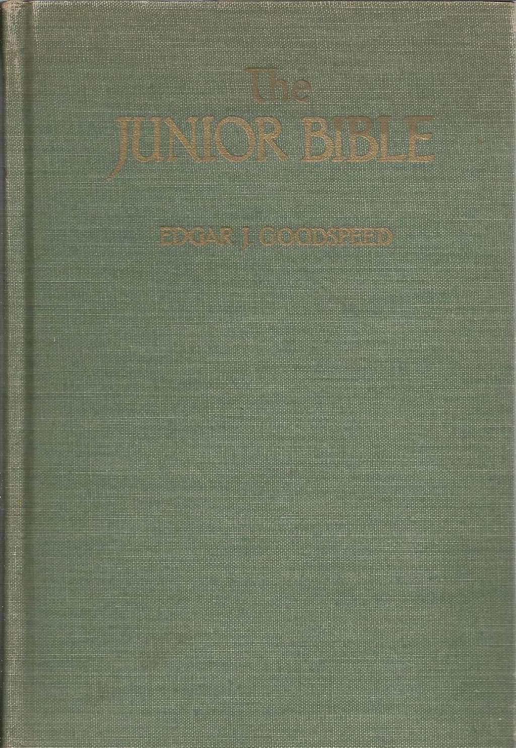 The Junior Bible: An American Translation
