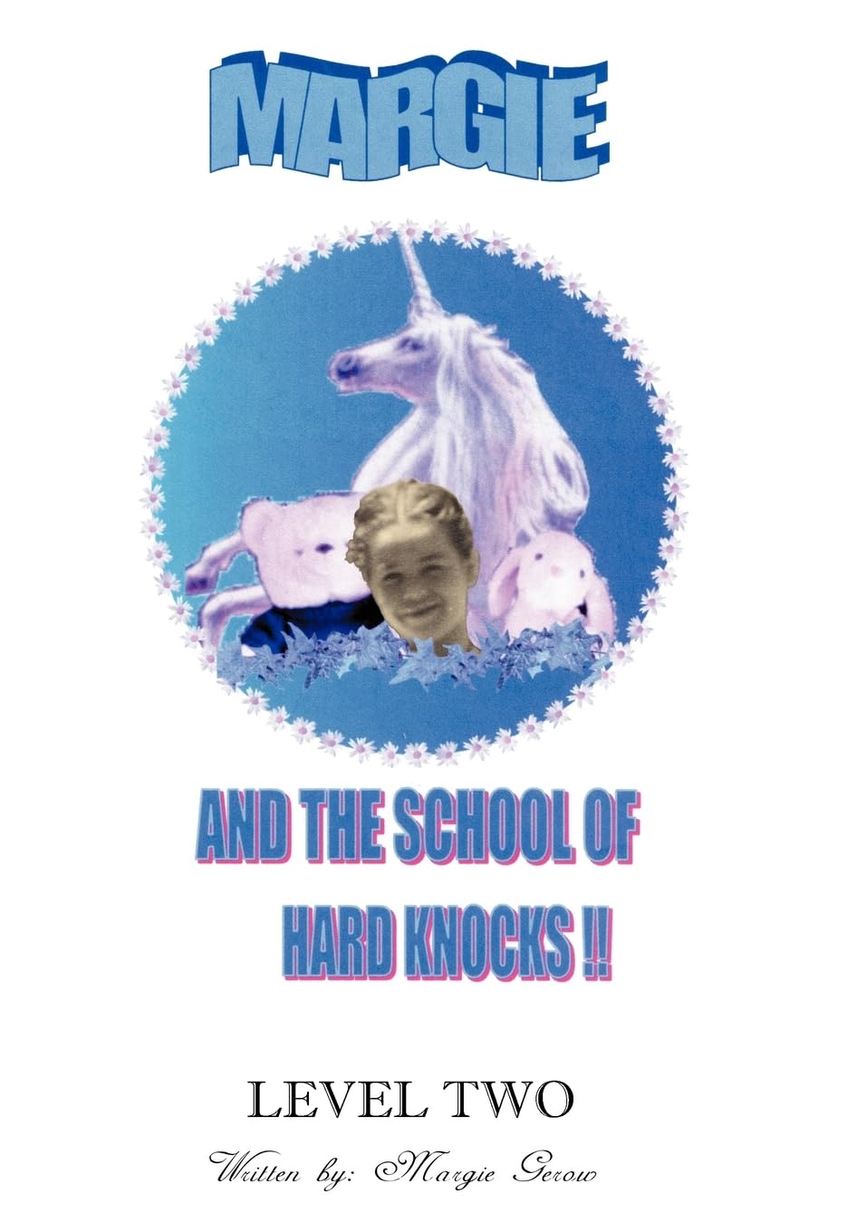 Margie and the School of Hard Knocks: Level Two