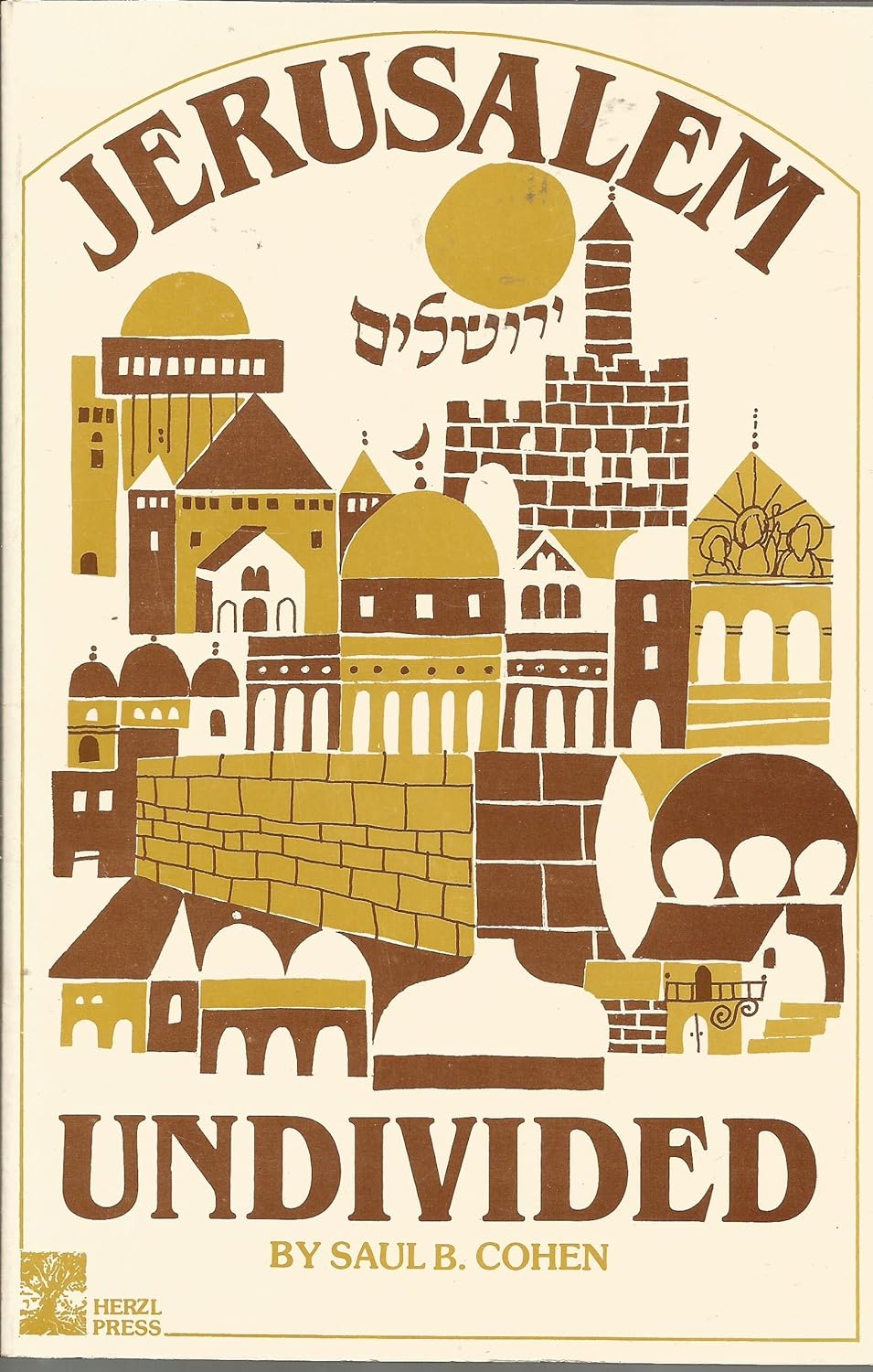 Jerusalem undivided