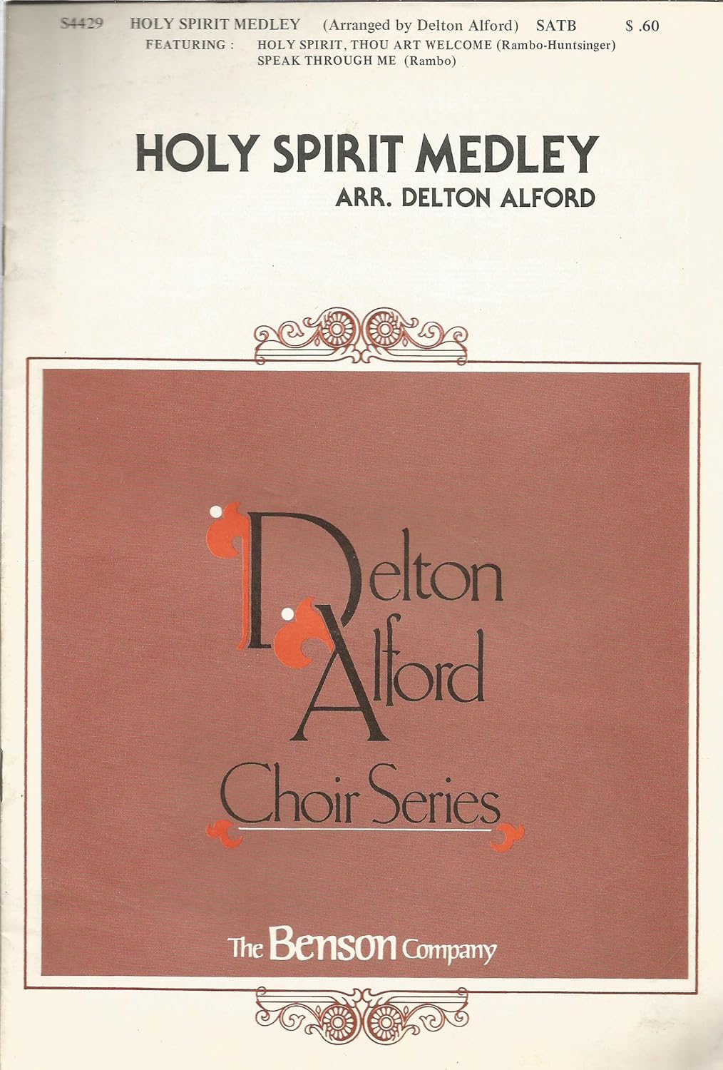 Holy Spirit Medley (Delton Alford Choir Series)