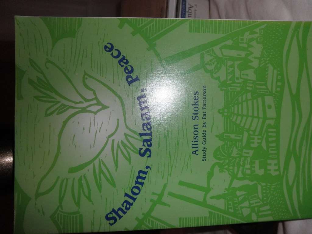 Shalom, Salaam, Peace : STUDY GUIDE BY PAT PATTERSON,(English)