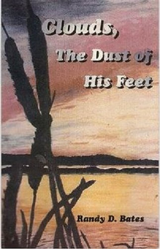Clouds, the Dust of His Feet