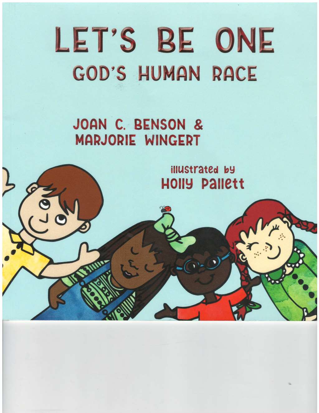 Let's Be One: God's Human Race