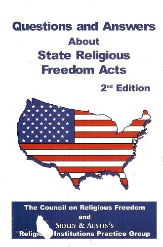 Questions & Answers About State Religious Freedom Acts: Second Edition