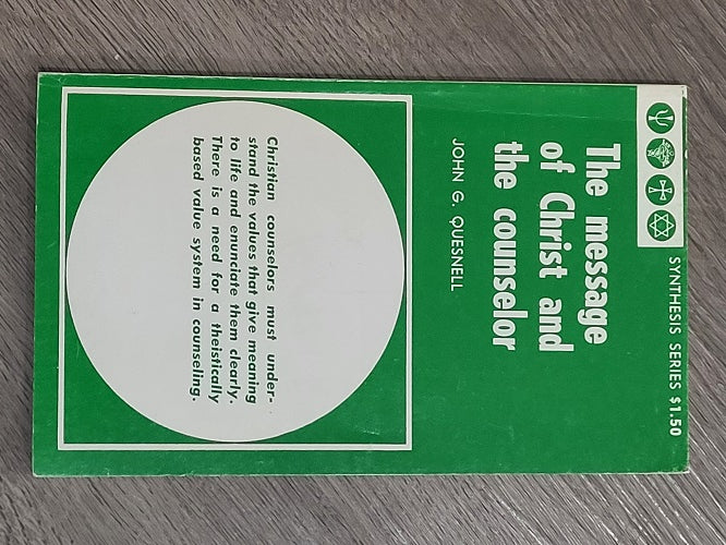 The Message of Christ and the Counselor