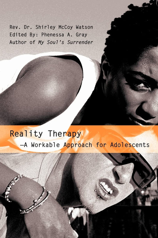 Reality Therapy-A Workable Approach for Adolescents