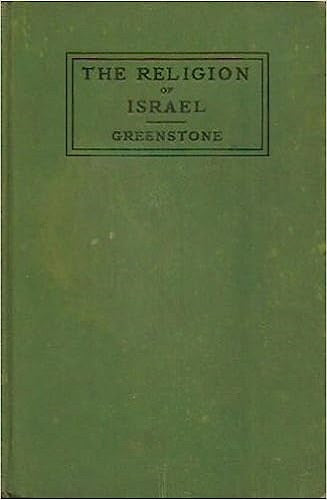 Thirteenth Edition of The Religion of Israel: A Book for Use in Religious Schools and the Home