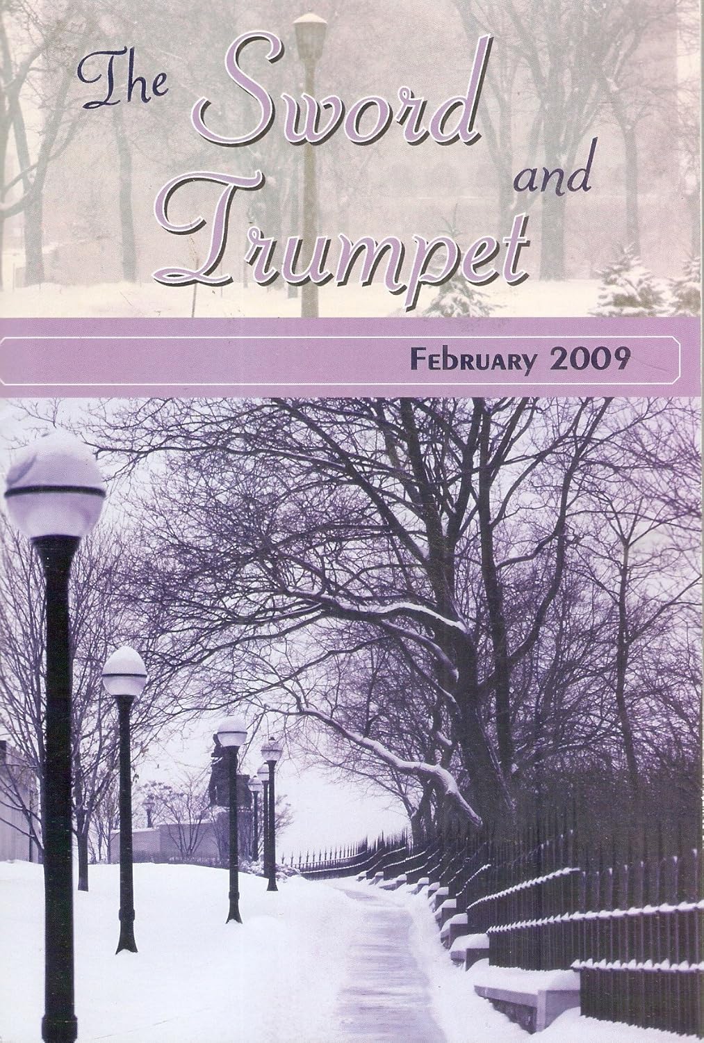 The Sword and Trumpet: February 2009