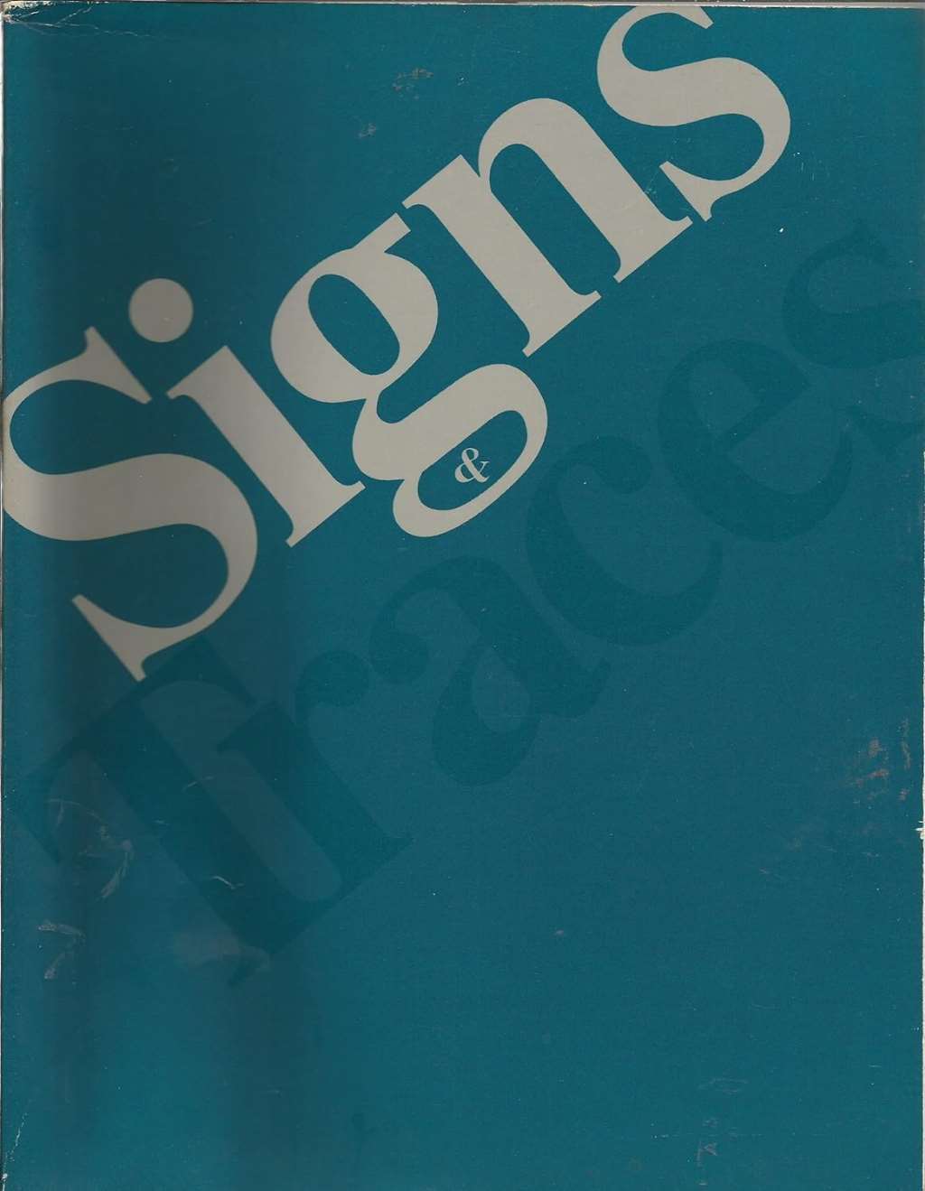 Signs & Traces: Model Indicators of College Student Learning in the Disciplines