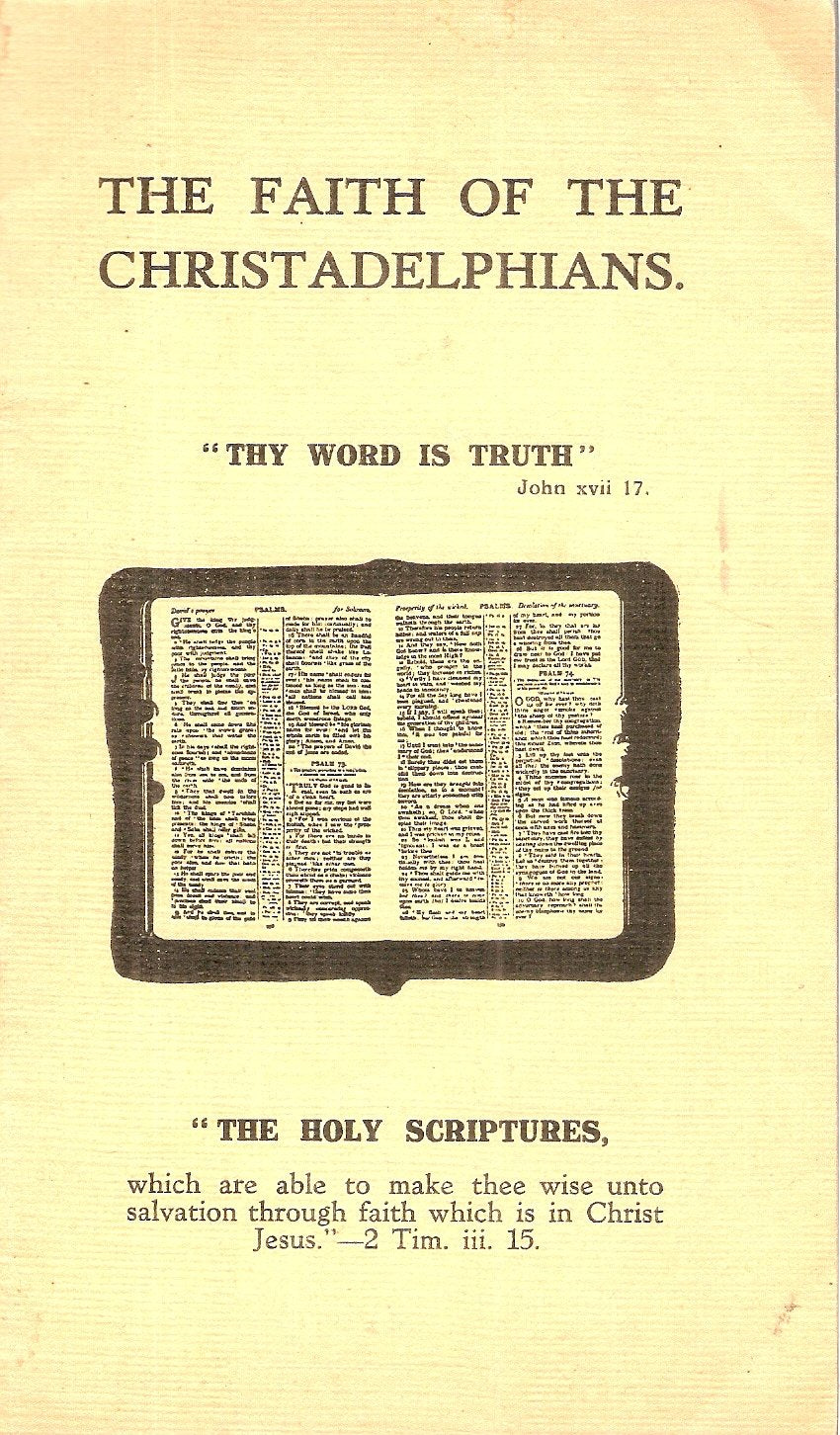 The Faith of the Christadelphians