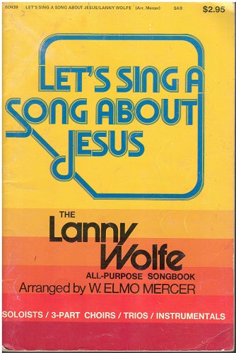 Let's Sing a Song About Jesus