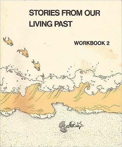 Stories From Our Past: Workbook 2