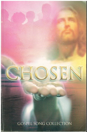 Chosen - Gospel Song Collection