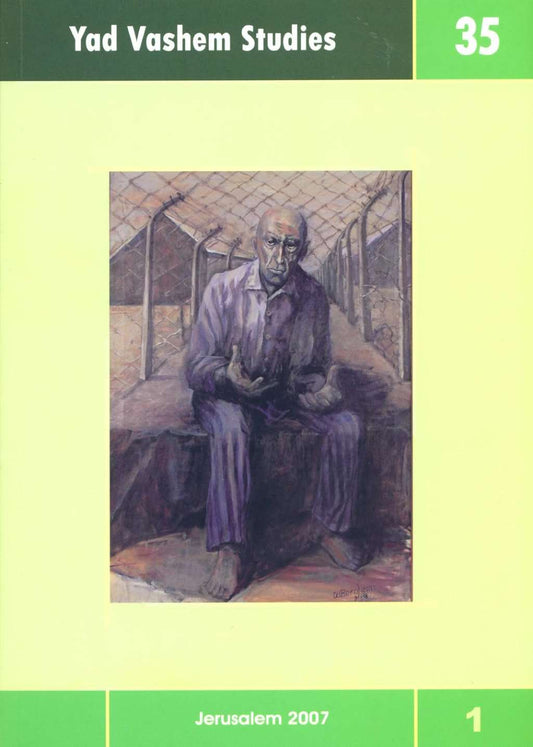 Yad Vashem Studies Volume 35 (1)