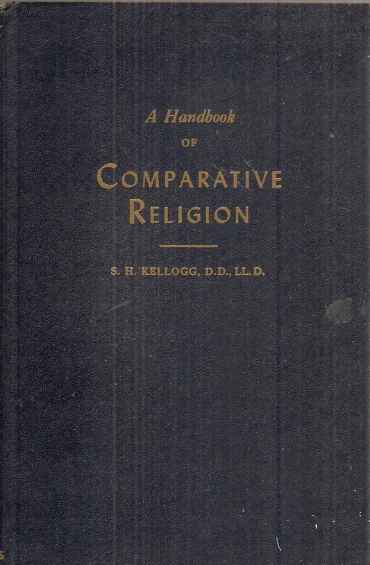 A Handbook of Comparative Religion