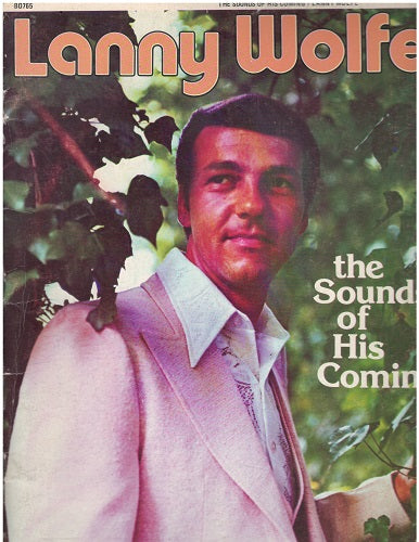 Lanny Wolfe - The Sounds of His Coming - Songbook (from Heartwarming Record R3301)