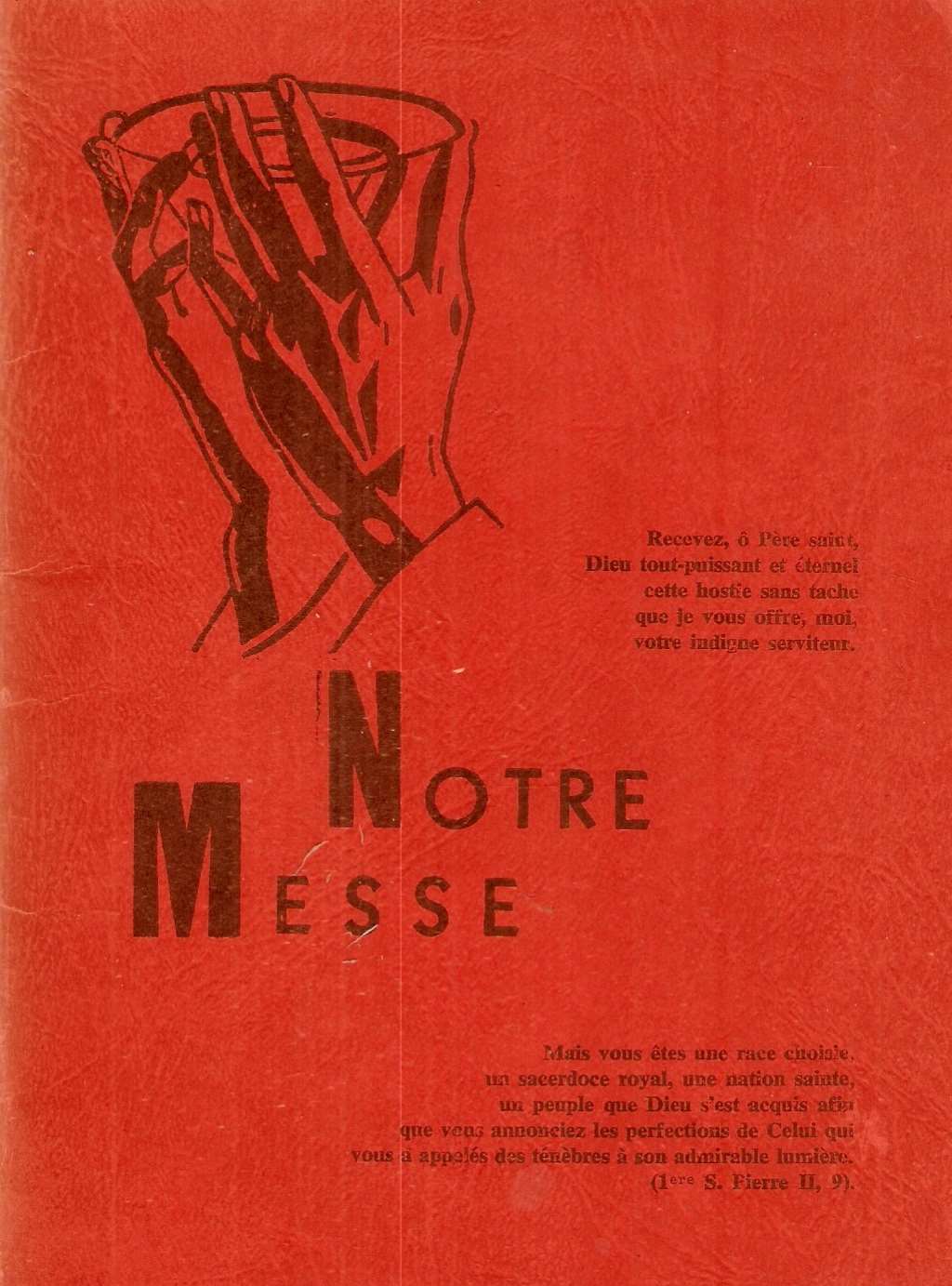 Notre Messe [Quatre-Vigtieme Mille - Sixieme Edition]
