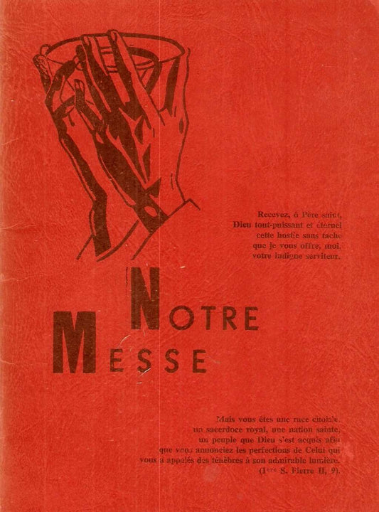 Notre Messe [Quatre-Vigtieme Mille - Sixieme Edition]