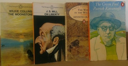 4 Volumes of Penguin Classics: The Green Fool-Patrick Kavanagh, The Wind in the Willows- Kenneth Grahame, On Liberty- J.S. Mill, & The Moonstone- Wilkie Collins