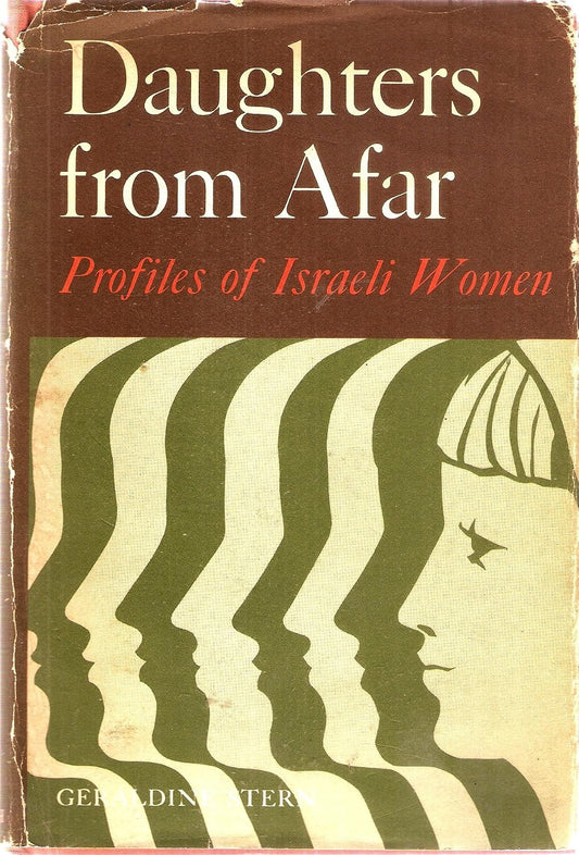 Daughters from Afar - Profiles of Israeli Women [Geraldine Stern]