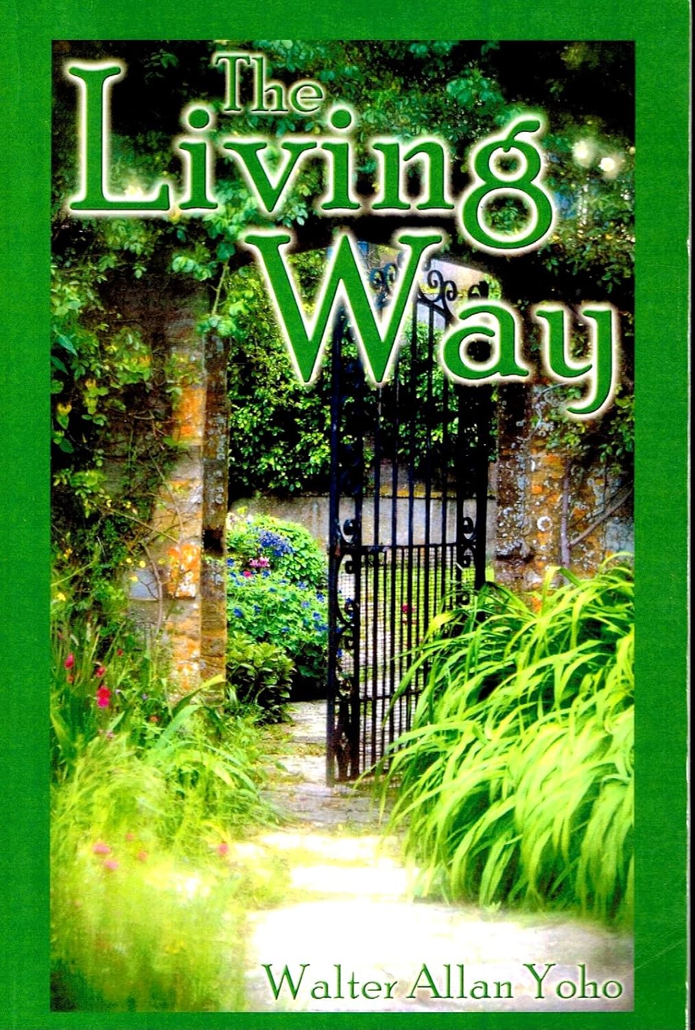 The Living Way - a Searching Study of John 11-16