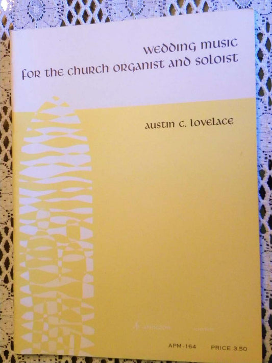 Wedding Music for the Church Organist and Solopist {Apm-164}