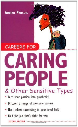 Careers for Caring People & Other Sensitive Types