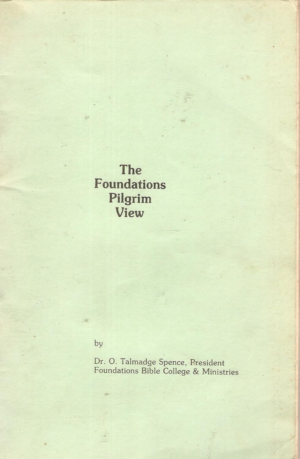 The Foundations Pilgrim View