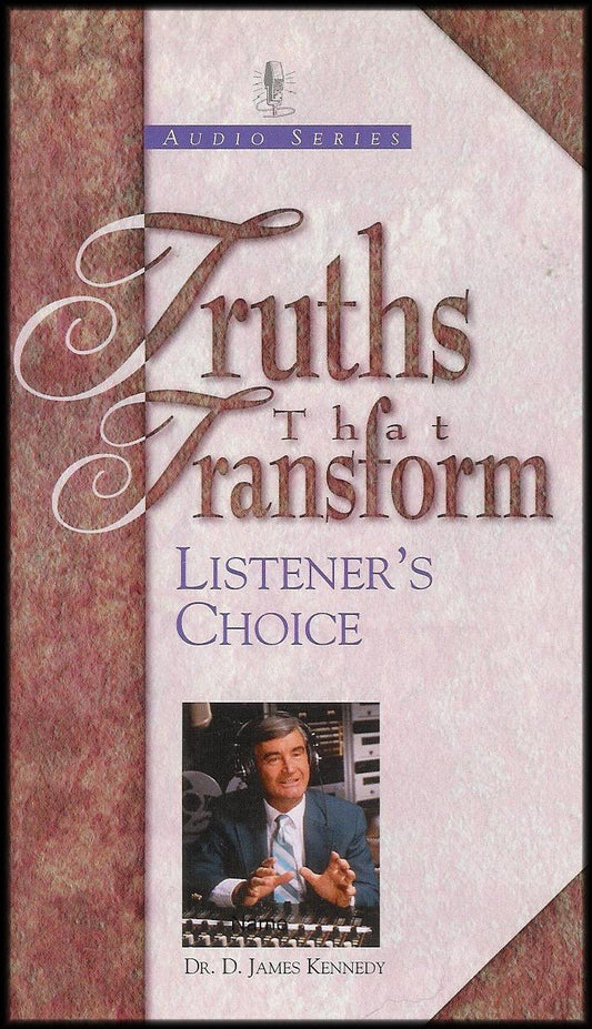 Truths That Transform: Listener's Choice [Volume 2] (6 Audio Cassettes)