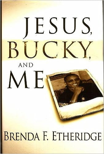 Jesus, Bucky and Me