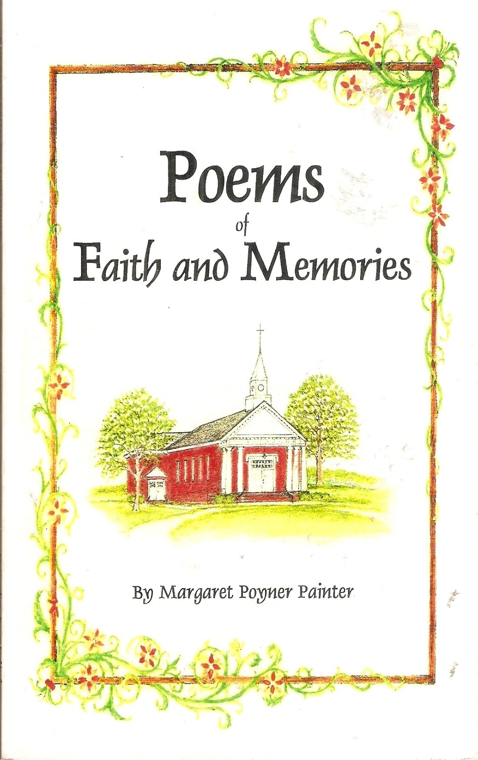 Poems of Faith and Memories