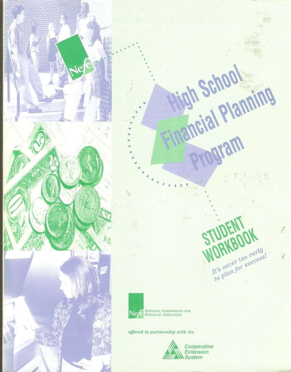High School Financial Planning Program: Student Workbook