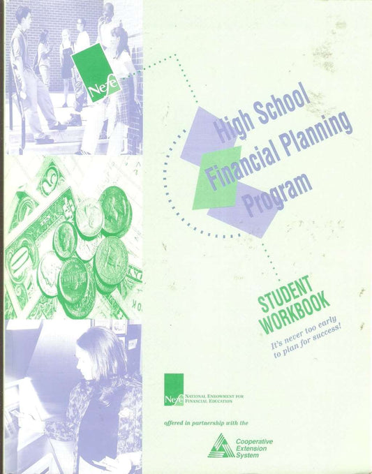 High School Financial Planning Program: Student Workbook