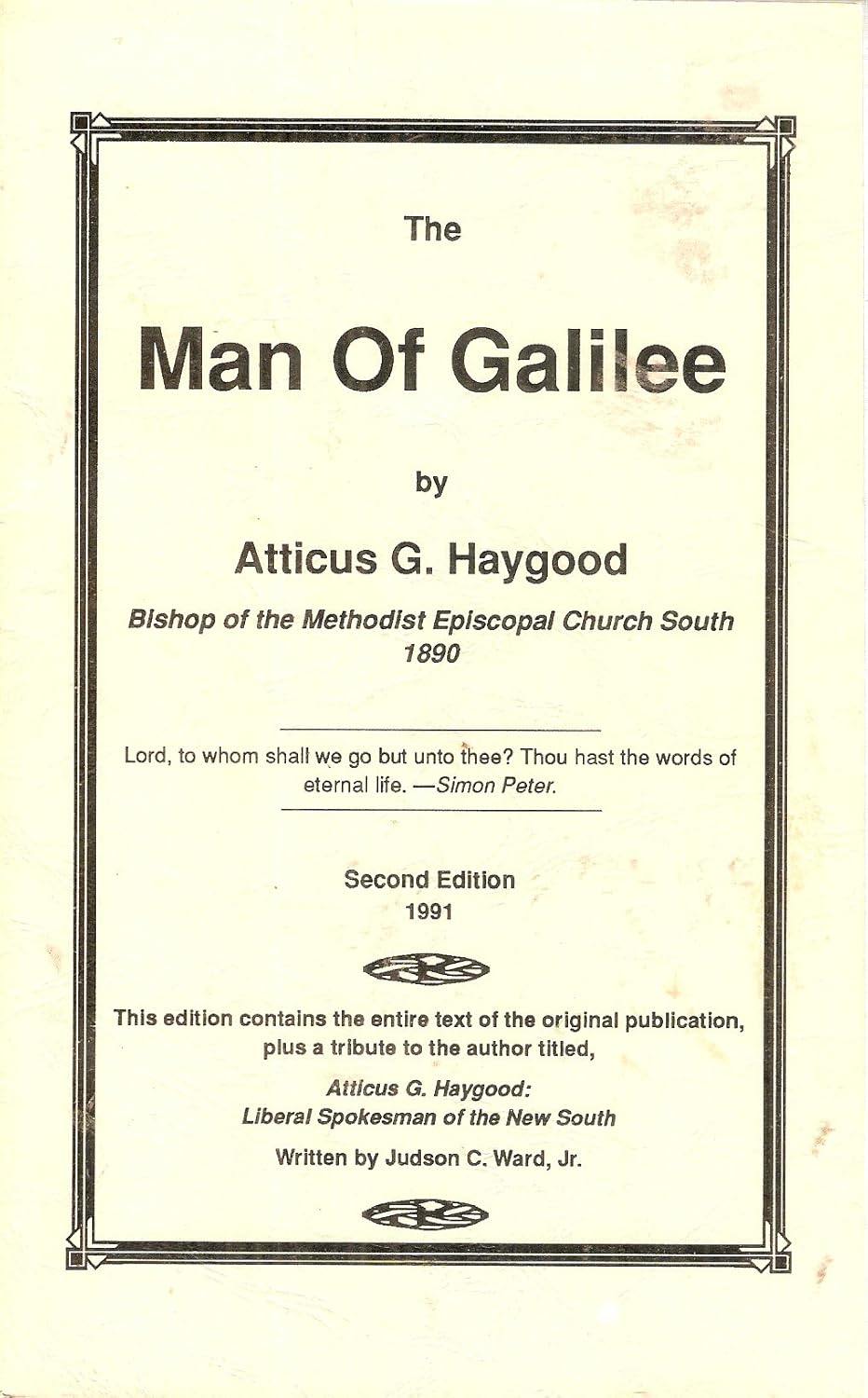 The Man of Galilee: Second Edition