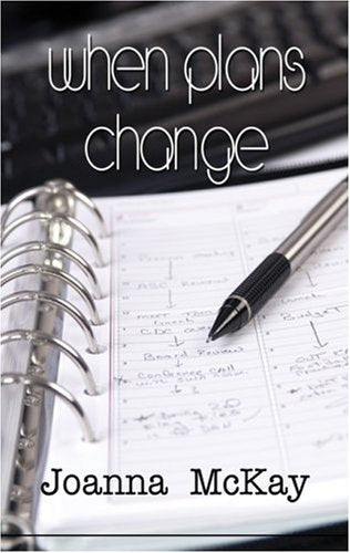When Plans Change