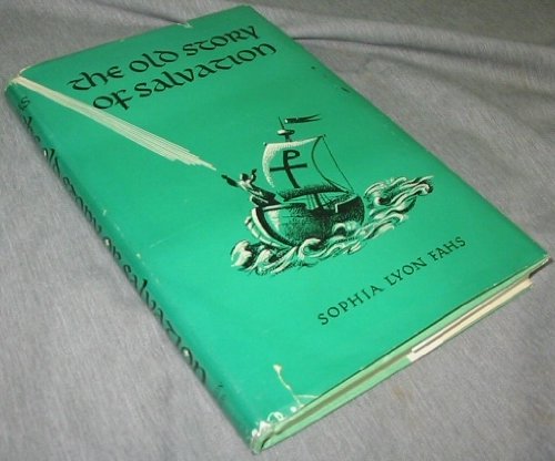 The old story of salvation
