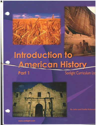 Sonlight Curriculum: Introduction to American History: Part 1 Core 3 Instructor's Guide