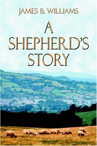 A Shepherd's Story