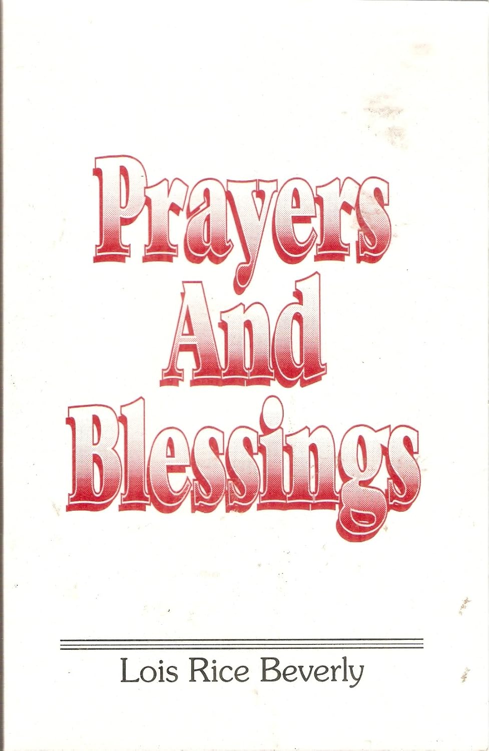 Prayers and Blessings